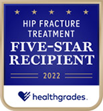 Five-Star Recipient from Healthgrades for Hip Fracture designation